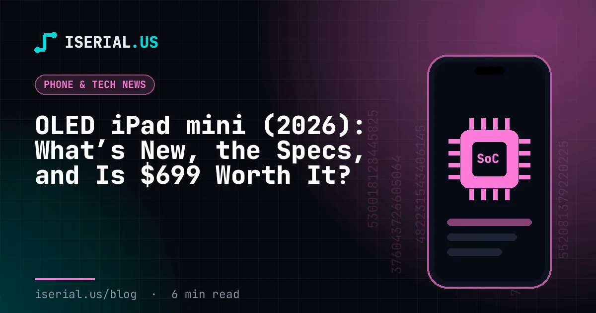 iPad mini بشاشة OLED (2026): ما الجديد والمواصفات وهل يستحق 699 دولارًا؟